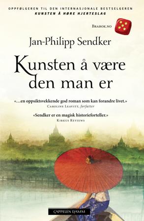 Kunsten å være den man er - Bok av Jan-Philipp Sendker - Pocket