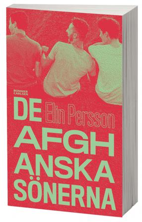 De afghanska sönerna - Bok av Elin Persson - Danskt band
