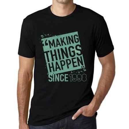 T-shirt för män Making Things Happen Since 1998 – Making Things Happen Since 1998 – 25-års 25-årspresent T-shirt