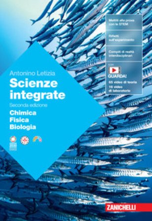 Scienze integrate. Volume Chimica-Fisica-Biologia. Per le Scuole superiori. Con espansione online Antonino Letizia