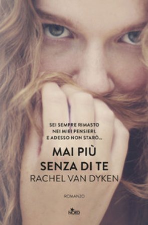 Mai più senza di te Rachel Van Dyken