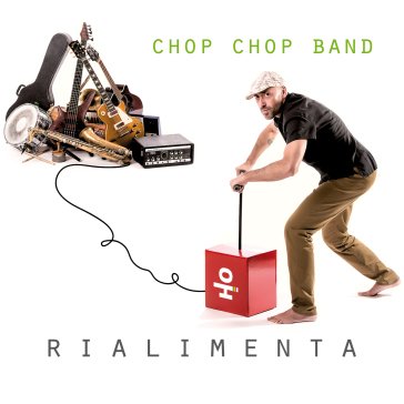 Rialimenta Chop Chop Band