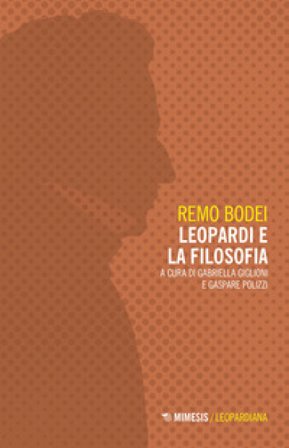 Leopardi e la filosofia Remo Bodei