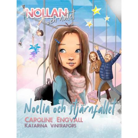 Noelia och stjärnfallet 9789198634242