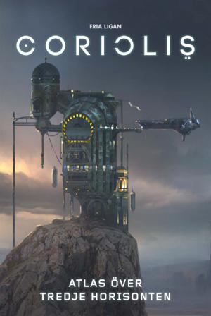 Atlas över Tredje horisonten - Bok av Martin Dunelind, Adam Palmquist, m.fl. - Inbunden