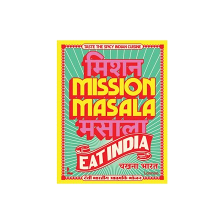 Mission Masala - Eat India (inbunden, eng)