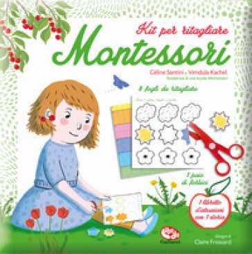 Kit per ritagliare Montessori. Ediz. a colori Céline SANTINI