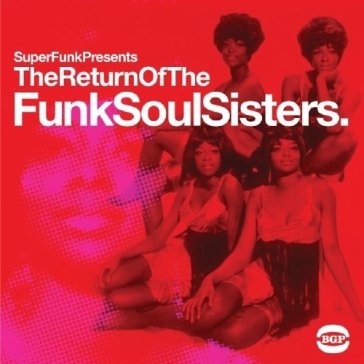 Return of funk soul sisters NA