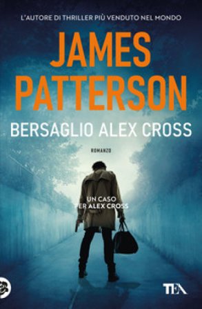 Bersaglio Alex Cross James Patterson
