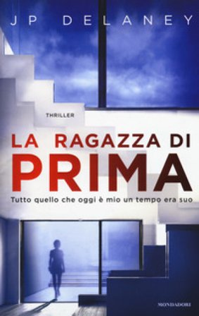 La ragazza di prima J. P. Delaney