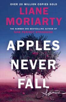 Apples Never Fall - Bok av Liane Moriarty - Häfte