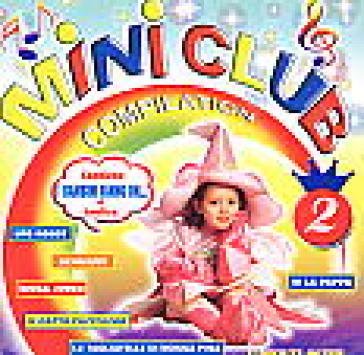 Mini club vol.2 compilation NA