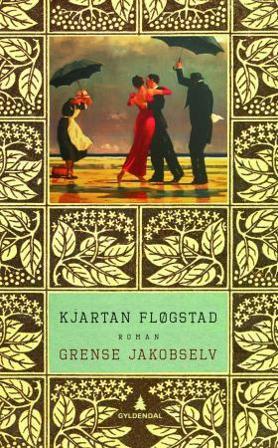 Grense Jakobselv - Bok av Kjartan Fløgstad - Pocket