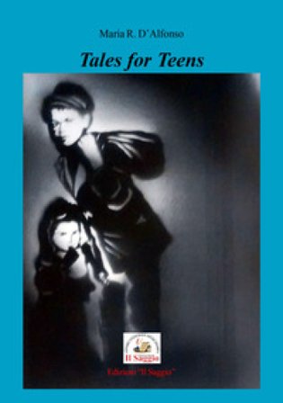 Tales for Teens Maria Rosaria D'Alfonso