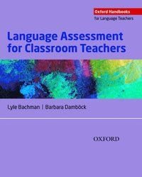 Language Assessment for Classroom Teachers