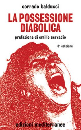 La possessione diabolica Corrado Balducci