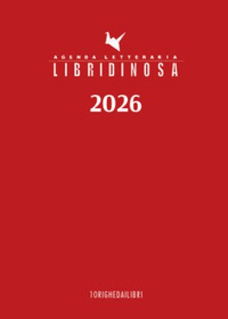 Libridinosa. Agenda letteraria 2026 10 Righe dai libri