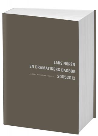 En dramatikers dagbok 2005-2012 - Bok av Lars Norén - Häfte