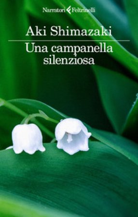 Una campanella silenziosa Aki Shimazaki