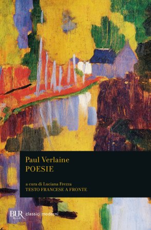 Poesie. Testo francese a fronte Paul Verlaine
