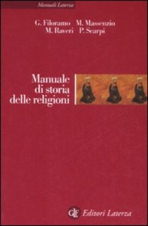 Manuale di storia delle religioni Giovanni Filoramo