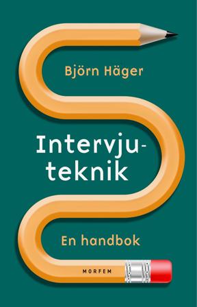 Intervjuteknik, ISBN: 9789188419279