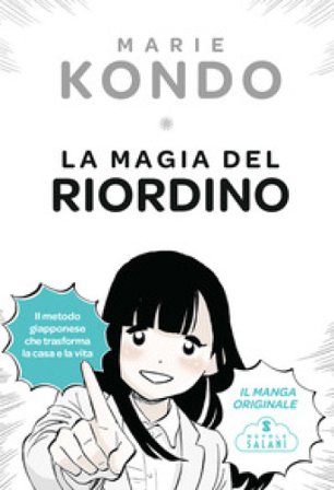 La magia del riordino. Il manga Marie Kondo