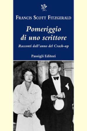Pomeriggio di uno scrittore Francis Scott Fitzgerald