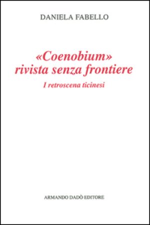 Coenobium. Rivista senza frontiere Daniela Fabello