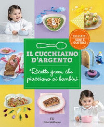 Il Cucchiaino d¿Argento 12v Ricette Green