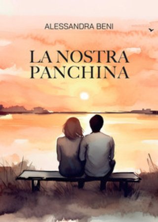 La nostra panchina Alessandra Beni