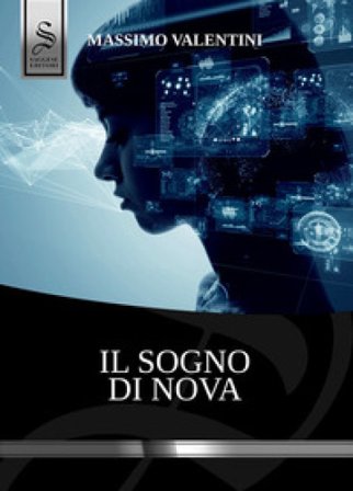 Il sogno di Nova Massimo Valentini