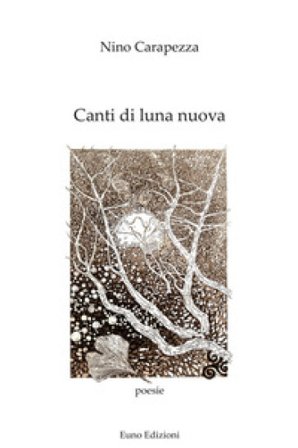 Canti di luna nuova Nino Carapezza