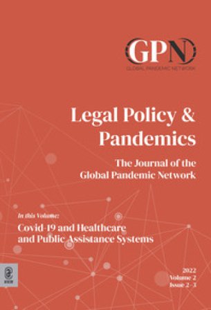 Legal policy & pandemics. The journal of the global pandemic network (2022). Vol. 2