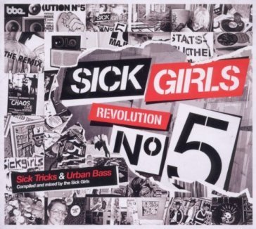 Sick girls - revolution nr.5 AA.VV. Artisti Vari
