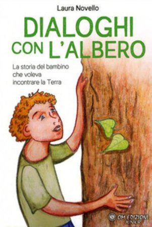 Dialoghi con l'Albero Laura Novello