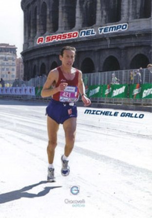 A spasso nel tempo Michele Gallo