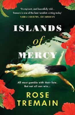 Islands of Mercy - From the bestselling author of The Gustav Sonata - Bok av Rose Tremain - Pocket
