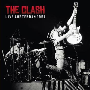 Live amsterdam 1981 The Clash