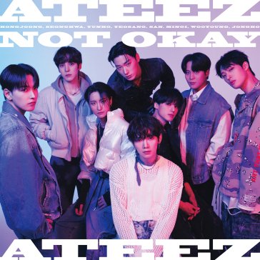 Not okay (a version limited edt.)(cd + b ATEEZ
