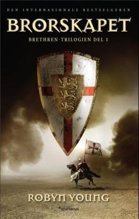 Brorskapet - Bok av Robyn Young - Hardback