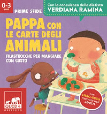 Pappa con le carte degli animali. Filastrocche per mangiare con gusto. Ediz. a colori. Con 35 carte. Con libro-guida riservato agli adulti Barbara 