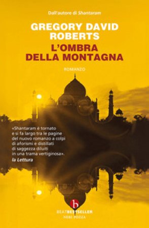 L'ombra della montagna Gregory David Roberts