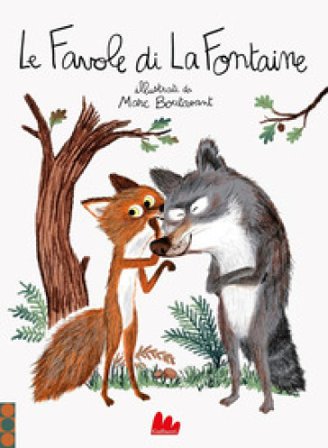 Le favole di La Fontaine Jean de La Fontaine