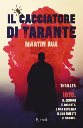Il cacciatore di tarante Martin Rua