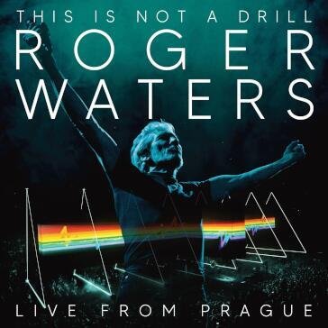 Roger Waters - This Is Not A Drill - Live From Prague