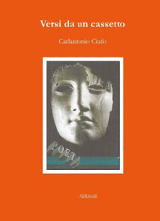 Versi da un cassetto Carlantonio Ciufo