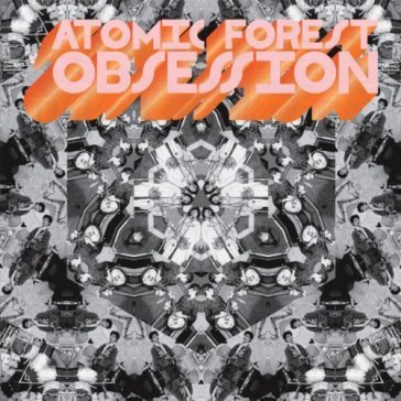 Obsession Atomic Forest