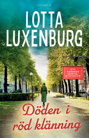 Döden i röd klänning - Bok av Lotta Luxenburg - Inbunden