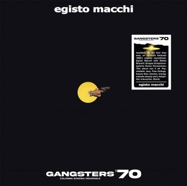 Gangsters 70 Egisto Macchi